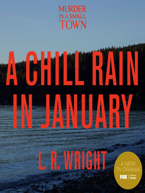 Title details for A Chill Rain in January by L. R. Wright - Wait list